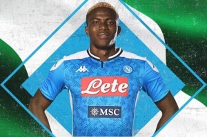  奥斯梅恩拒续长约，那不勒斯锋线重组在即  